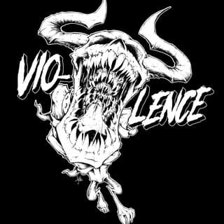 Vio-Lence