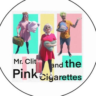 Mr. Clit and the Pink Cigarettes