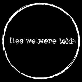 Lies We Were Told