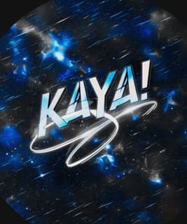 KAYA!