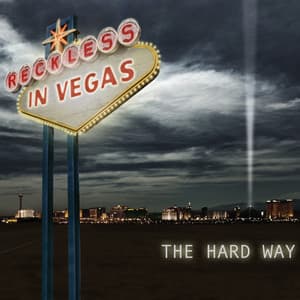 Reckless In Vegas