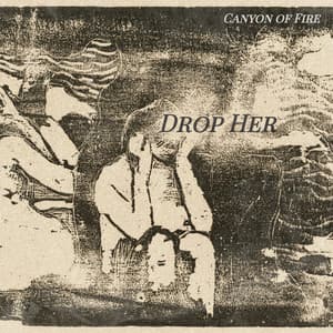 Drop Her