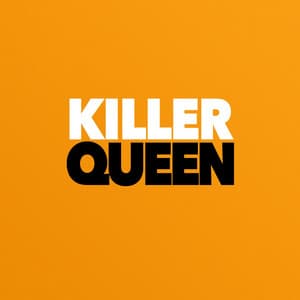 Killer Queen